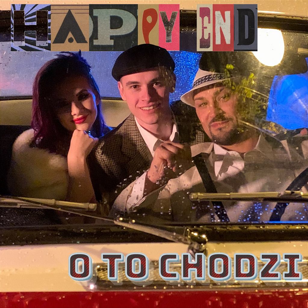 Happy End - O To Chodzi
