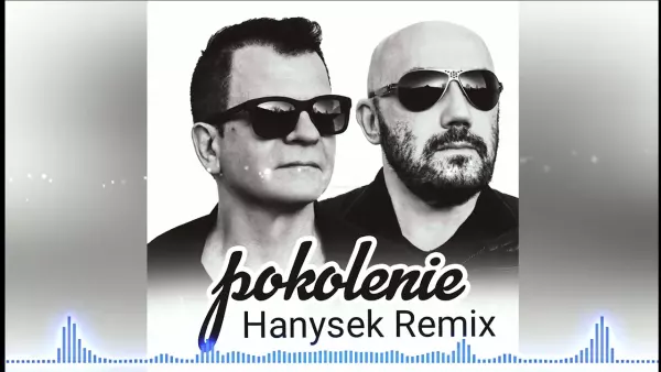Kombii Pokolenie HanyseK Remix