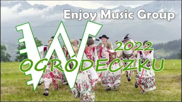 Enjoy Music Group - W ogródeczku (cover 2022)