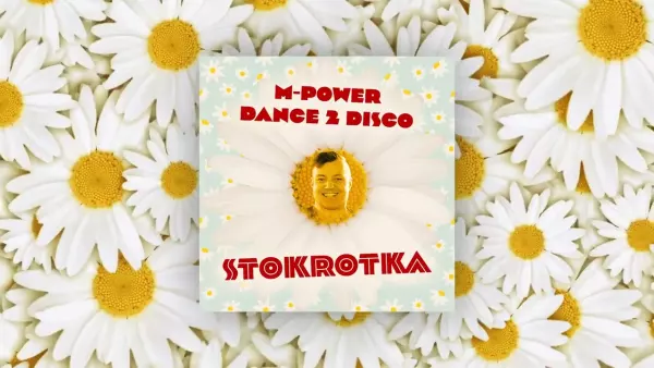 M-Power & Dance 2 Disco - Stokrotka 2022