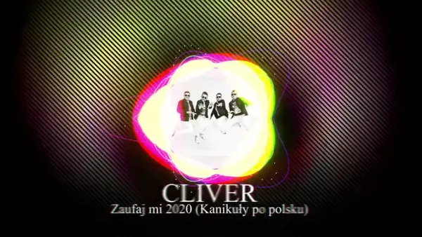 Cliver - Zaufaj mi 2022 (Kanikuły po polsku)