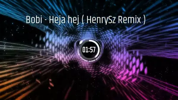 Bobi - Heja hej ( HenrySz Remix )